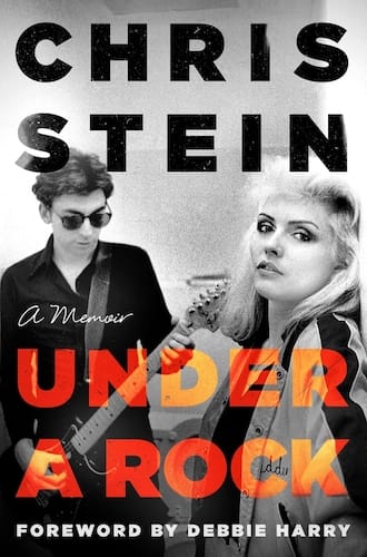 music book review: Chris Stein's "Under A Rock"