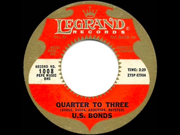 Three Minute Record: Gary "U.S." Bonds, "Quarter to Three"